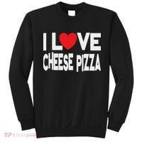 I Love Cheese Pizza Sweatshirt thumb 0