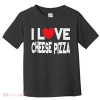 I Love Cheese Pizza Toddler T-Shirt thumb 0