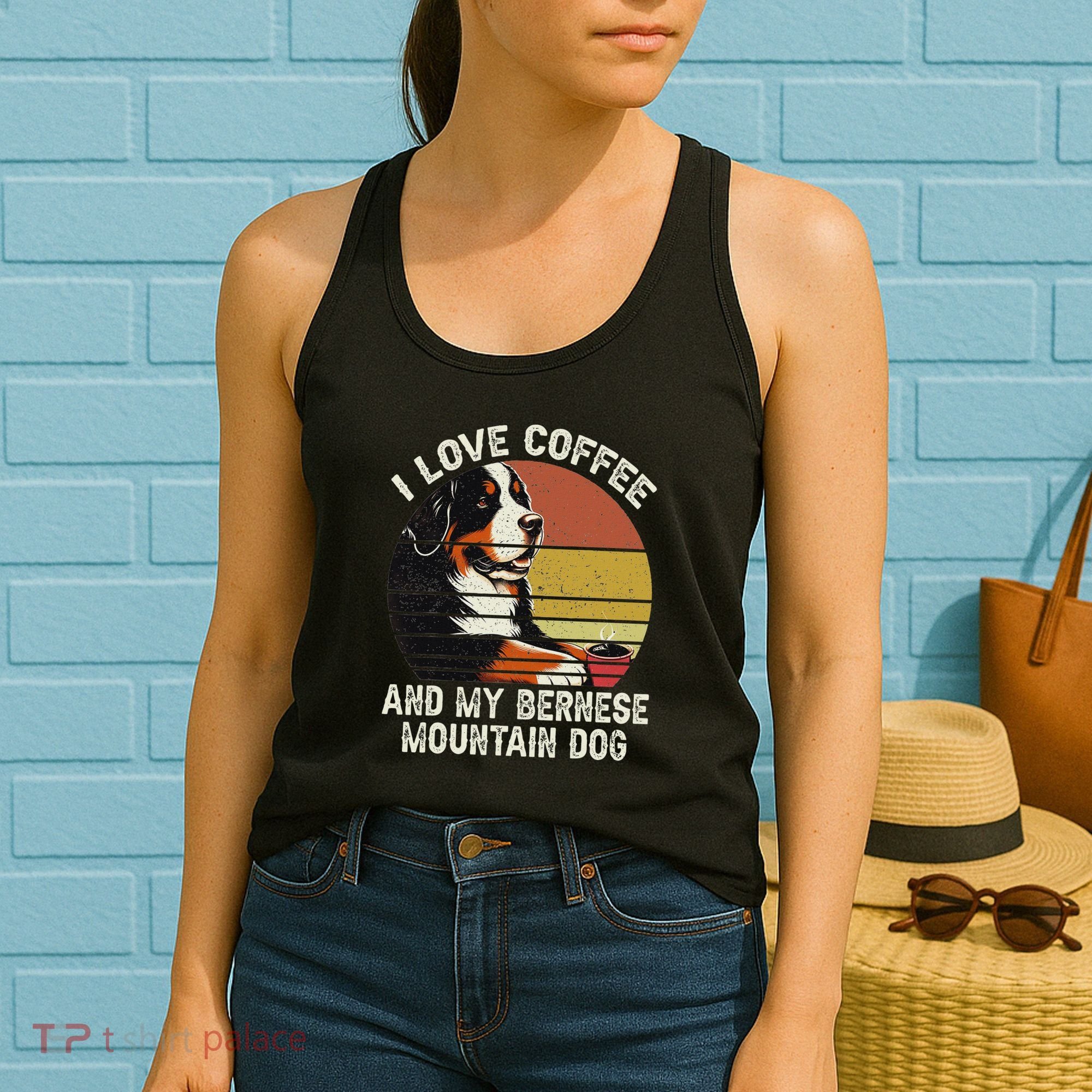 I Love Coffee And My Bernese Dog Berner Mountain Women's Tank Top