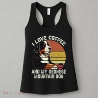 I Love Coffee And My Bernese Dog Berner Mountain Women's Tank Top thumb 3
