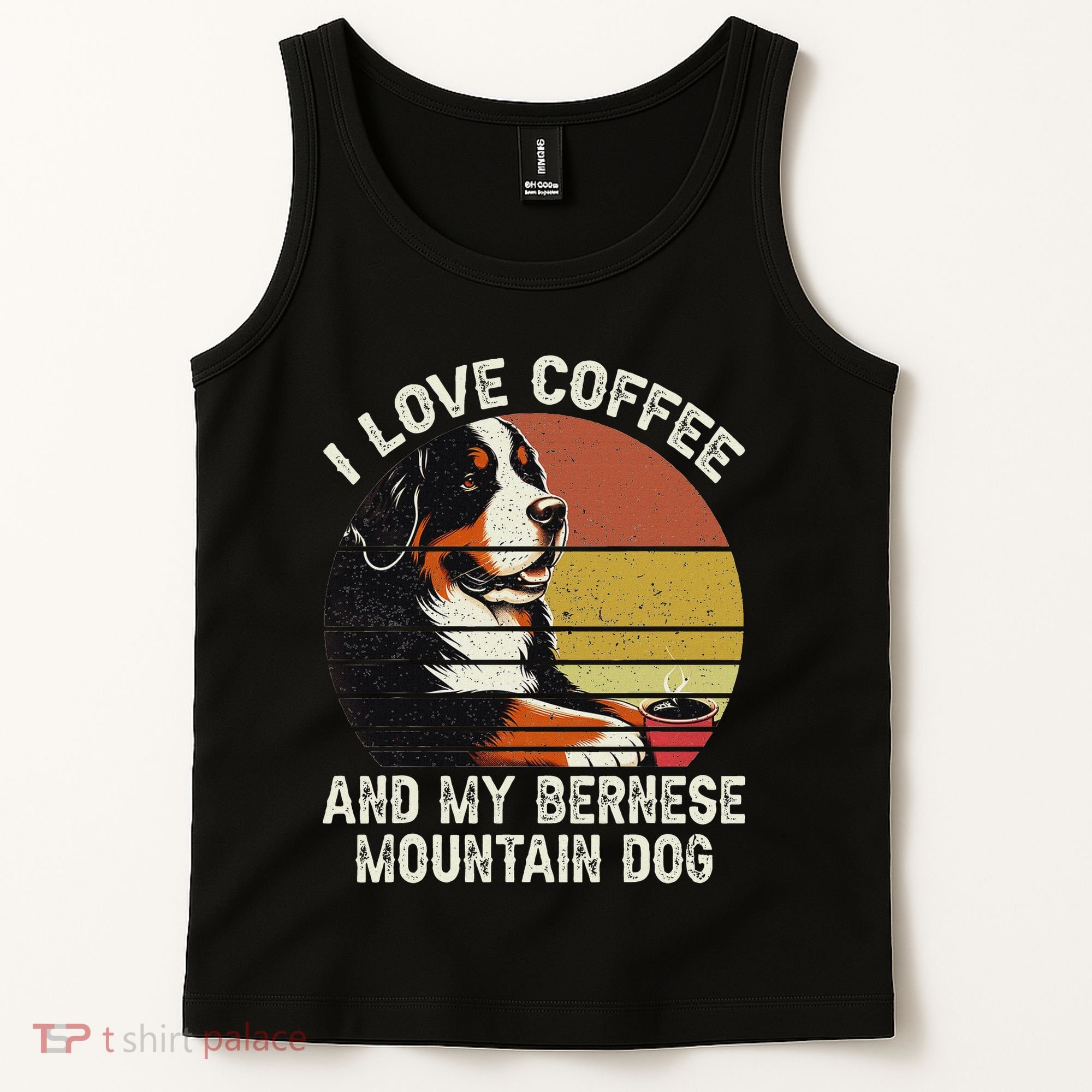 I Love Coffee And My Bernese Dog Berner Mountain Tank Top