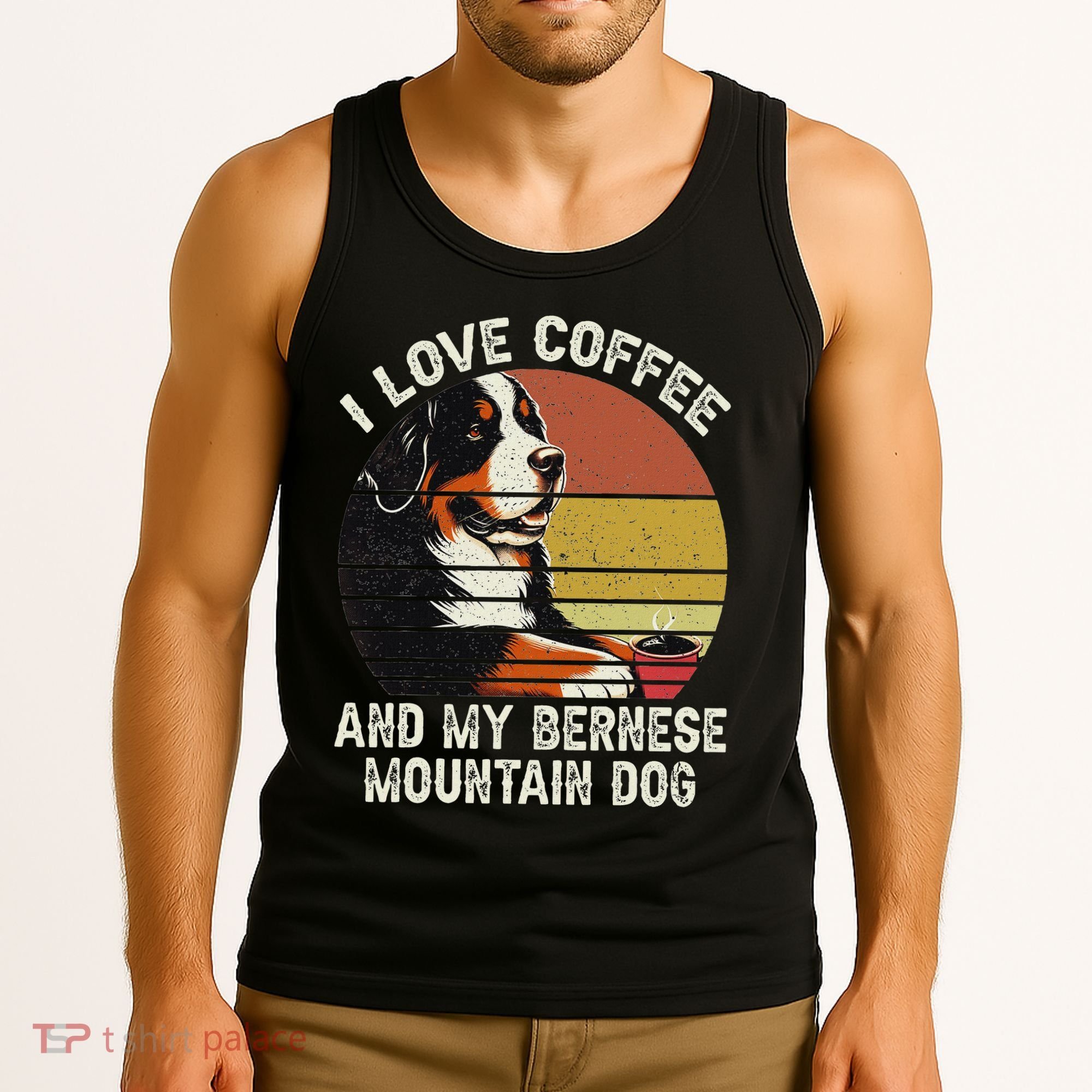 I Love Coffee And My Bernese Dog Berner Mountain Tank Top