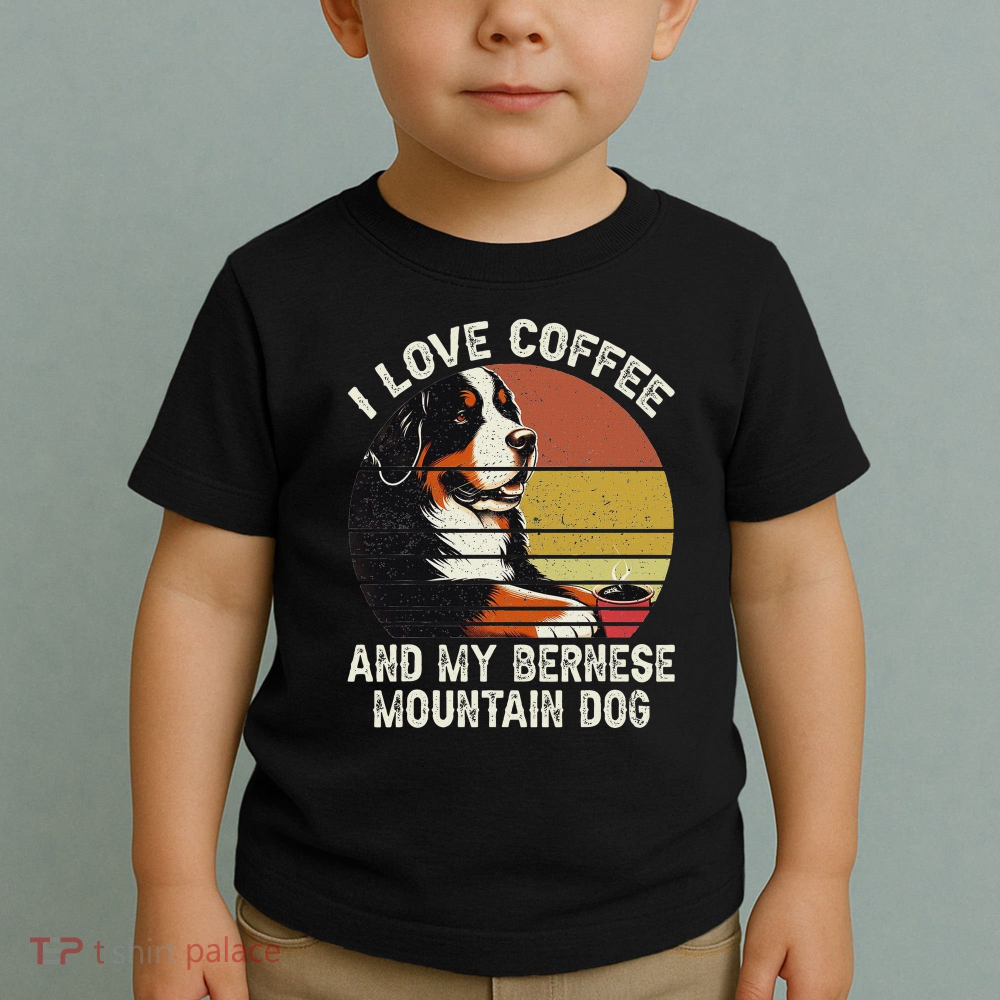 I Love Coffee And My Bernese Dog Berner Mountain Toddler T-Shirt