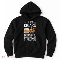 I Like Cigars Whiskey And Maybe 3 People Cigar Lounge Hoodie thumb 0