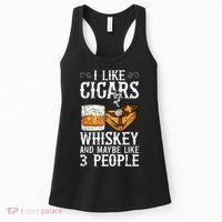 I Like Cigars Whiskey And Maybe 3 People Cigar Lounge Women's Tank Top thumb 0