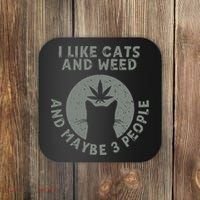 I Like Cats And Weed And Maybe 3 People 420 Day cannabis Coaster thumb 0