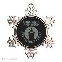 I Like Cats And Weed And Maybe 3 People 420 Day cannabis Ornament thumb 0