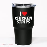 I Love Chicken Strips Crispy Chicken Fingers Fast Food Lover  Tumbler thumb 0