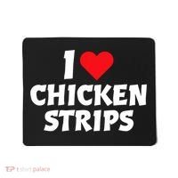I Love Chicken Strips Crispy Chicken Fingers Fast Food Lover  Mousepad thumb 0