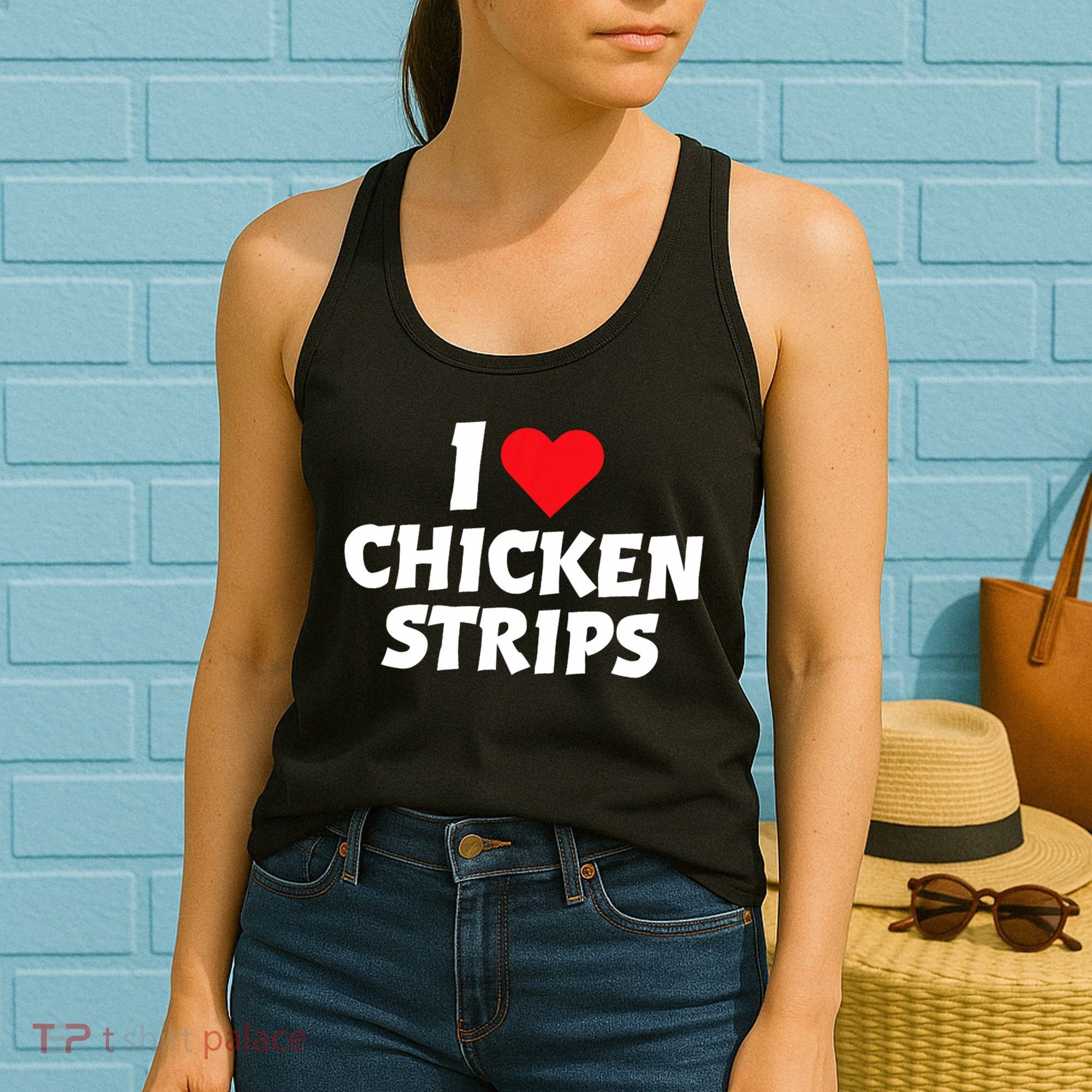 I Love Chicken Strips Crispy Chicken Fingers Fast Food Lover  Women's Tank Top