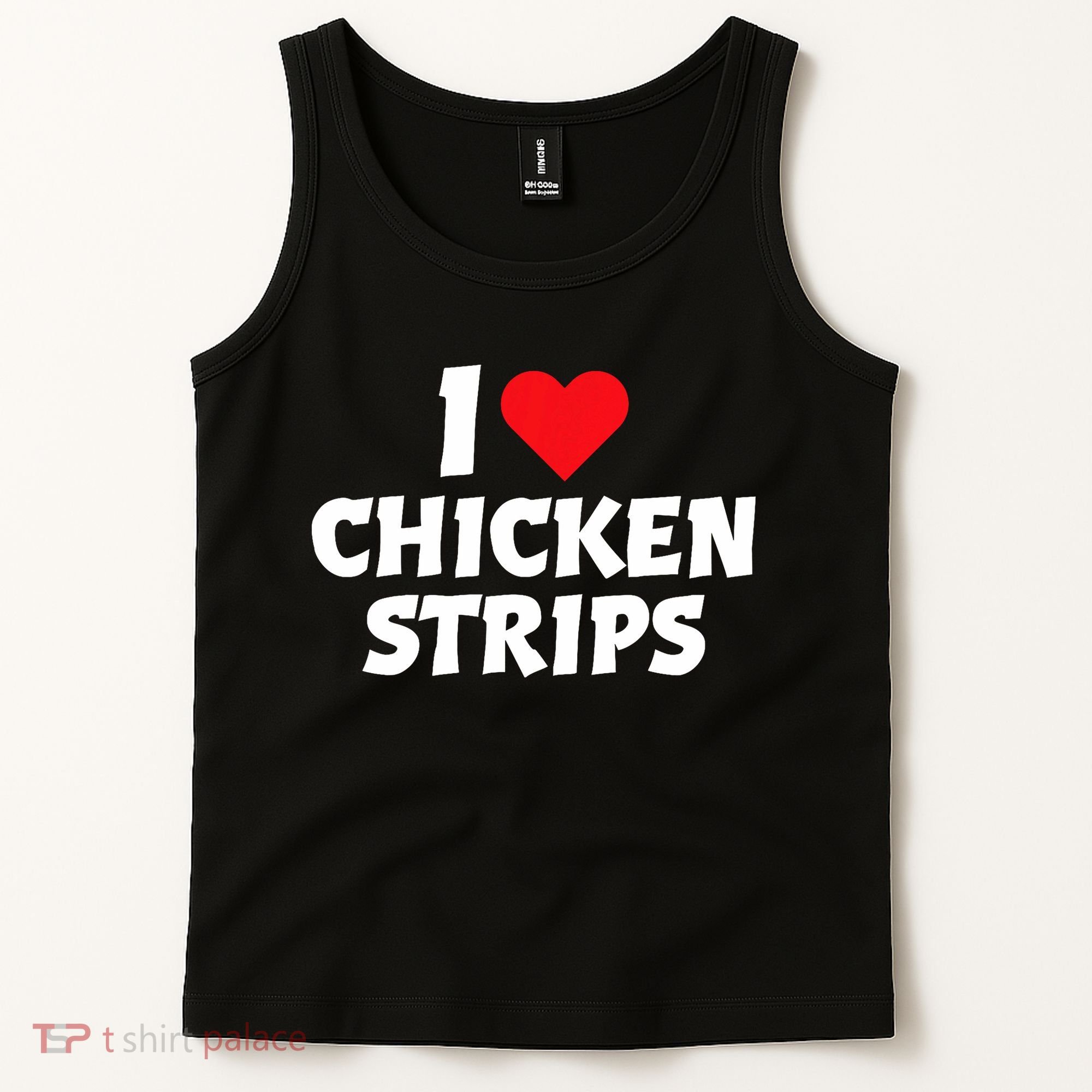 I Love Chicken Strips Crispy Chicken Fingers Fast Food Lover  Tank Top