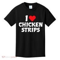 I Love Chicken Strips Crispy Chicken Fingers Fast Food Lover  Kids T-Shirt thumb 0