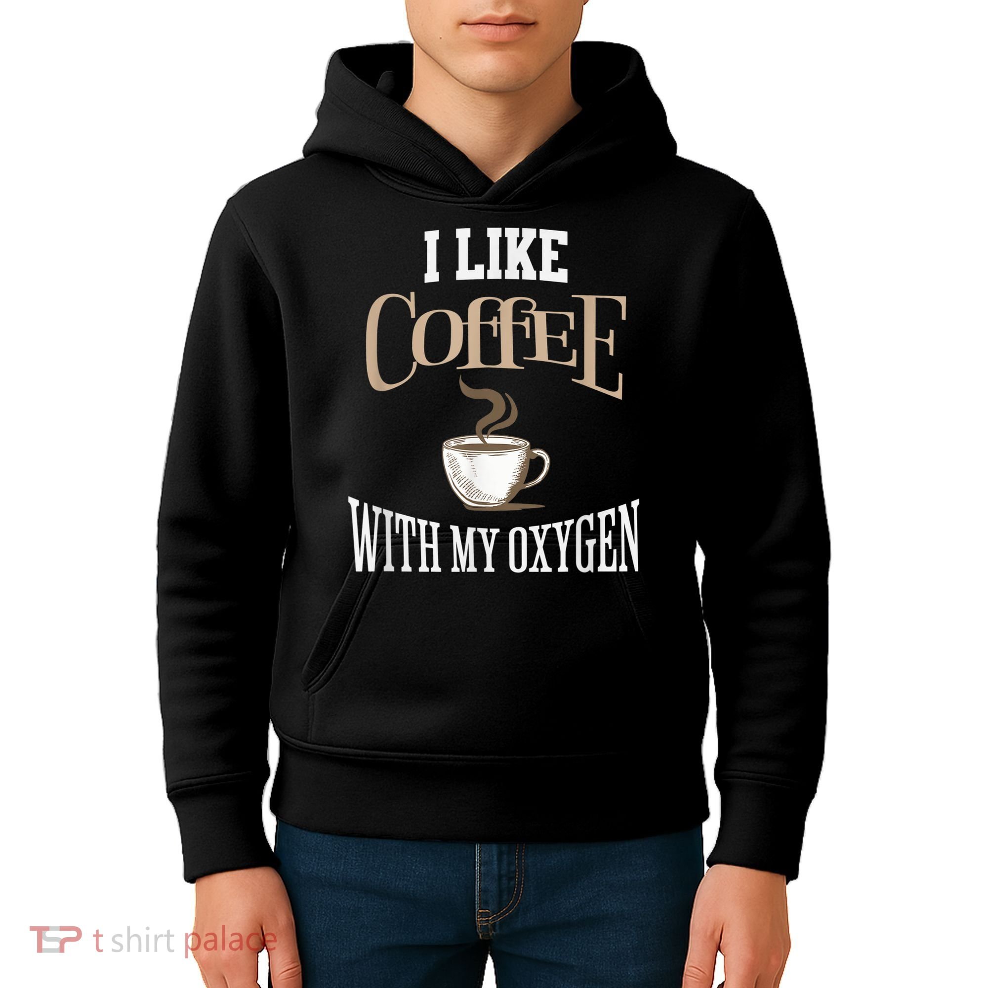 I Like Coffee With My Oxygen Coffee Quote For Coffee Lovers Kids Hoodie