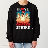 I Love Chicken Strips Crispy Chicken Fingers Fast Food Women's Sweatshirt thumb 0