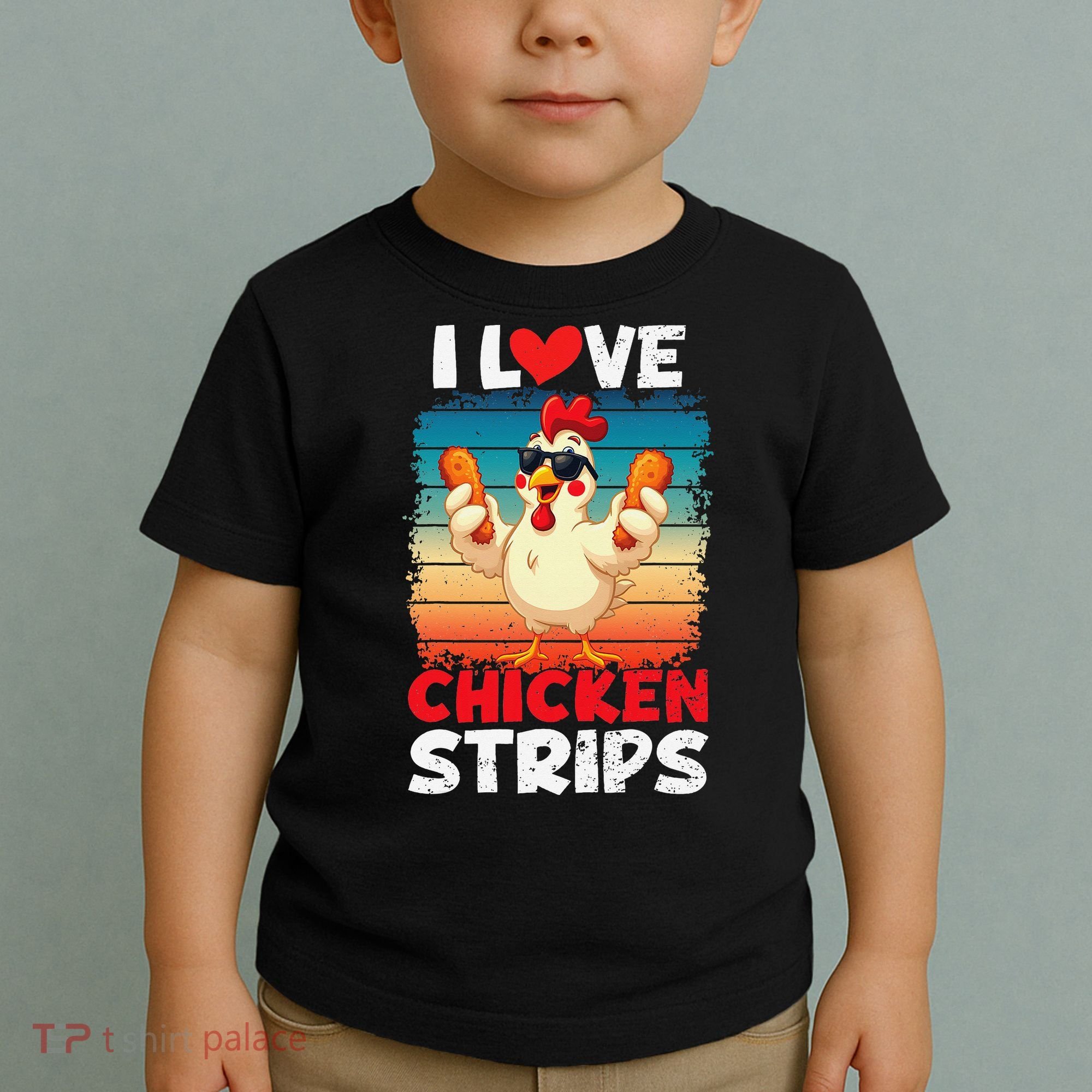 I Love Chicken Strips Crispy Chicken Fingers Fast Food Toddler T-Shirt