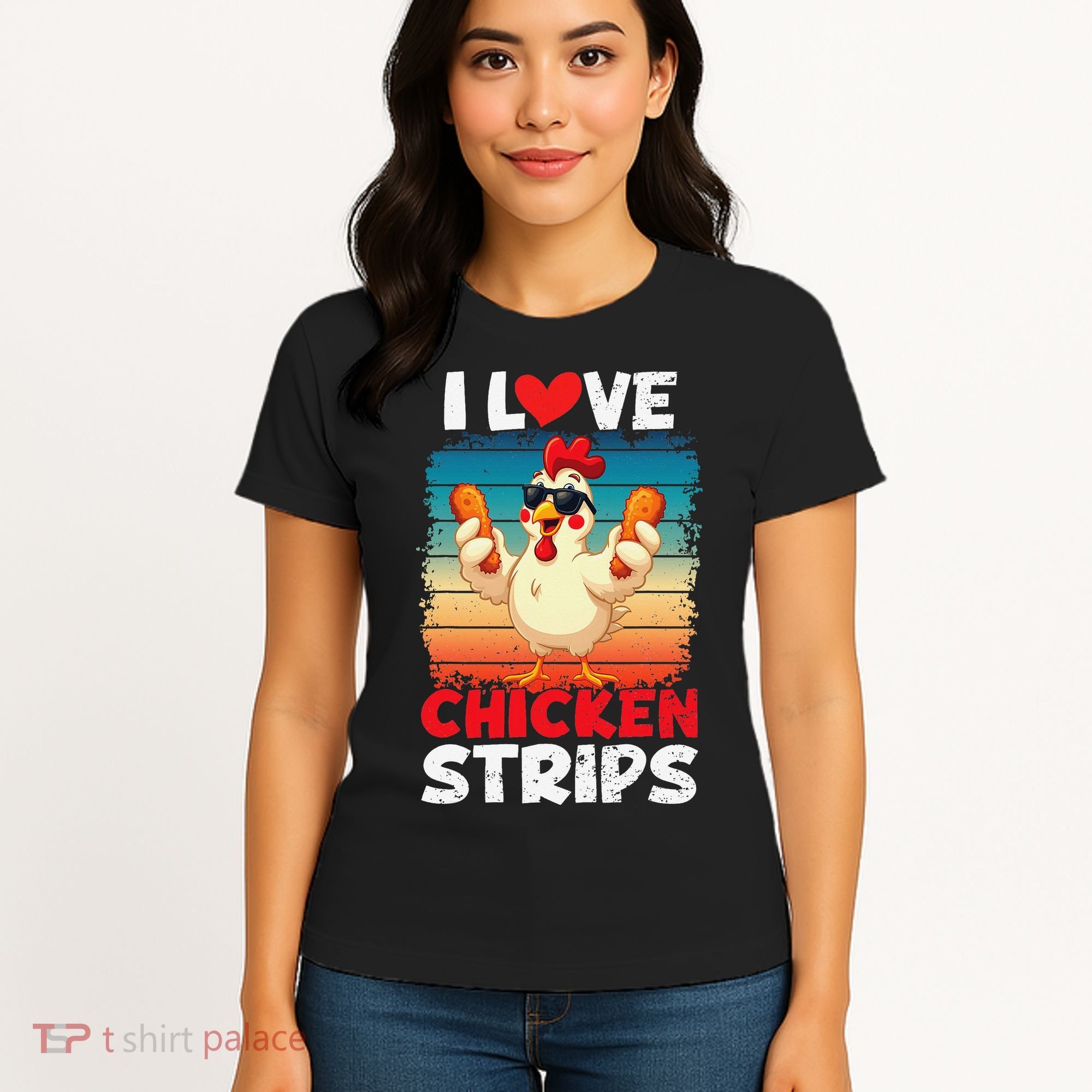 I Love Chicken Strips Crispy Chicken Fingers Fast Food Women's T-Shirt