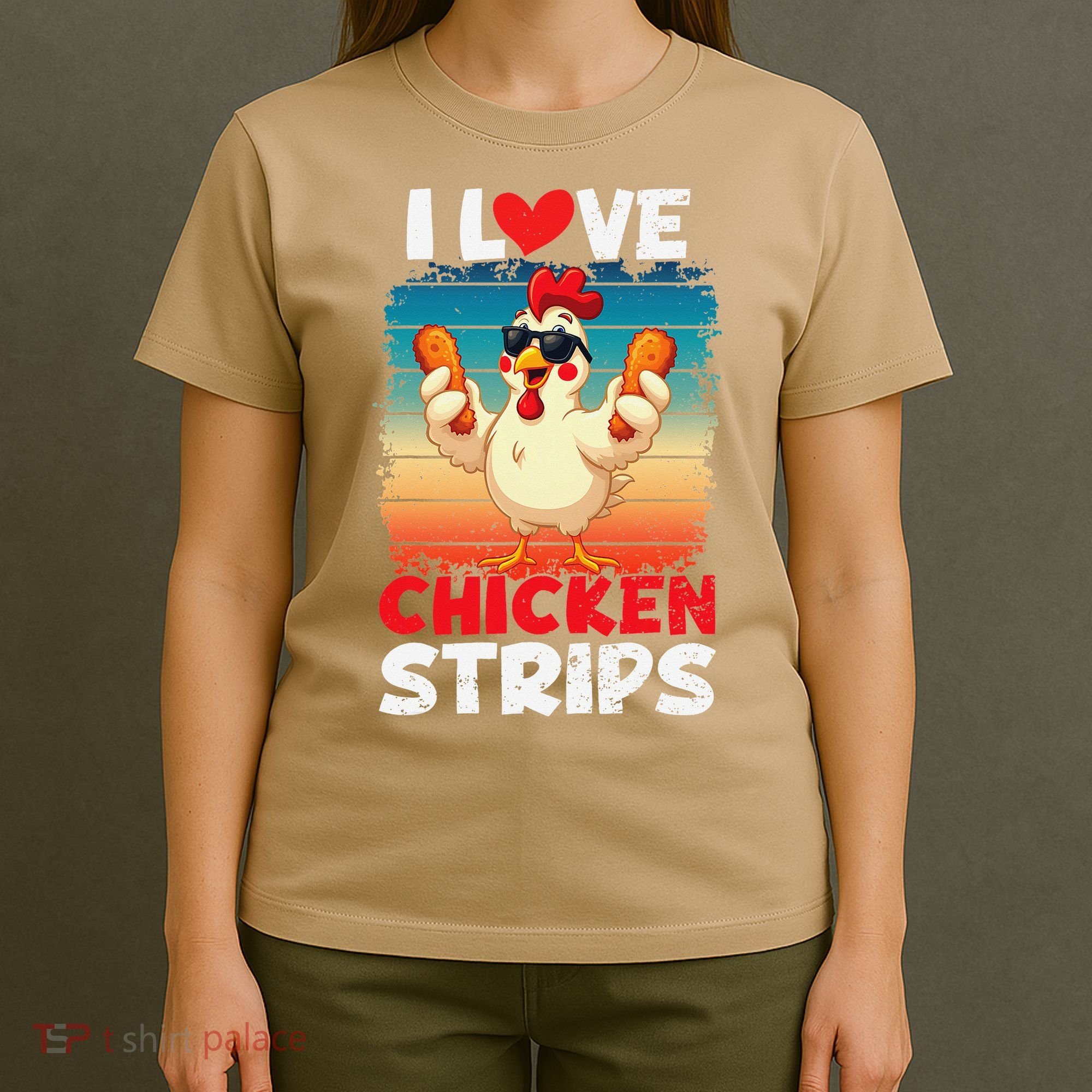 I Love Chicken Strips Crispy Chicken Fingers Fast Food T-Shirt
