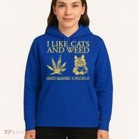 I Like Cats And Weed And Maybe 3 People Hoodie thumb 5