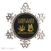 I Like Cats And Weed And Maybe 3 People Ornament thumb 0