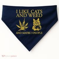 I Like Cats And Weed And Maybe 3 People USA-Made Doggie Bandana thumb 0
