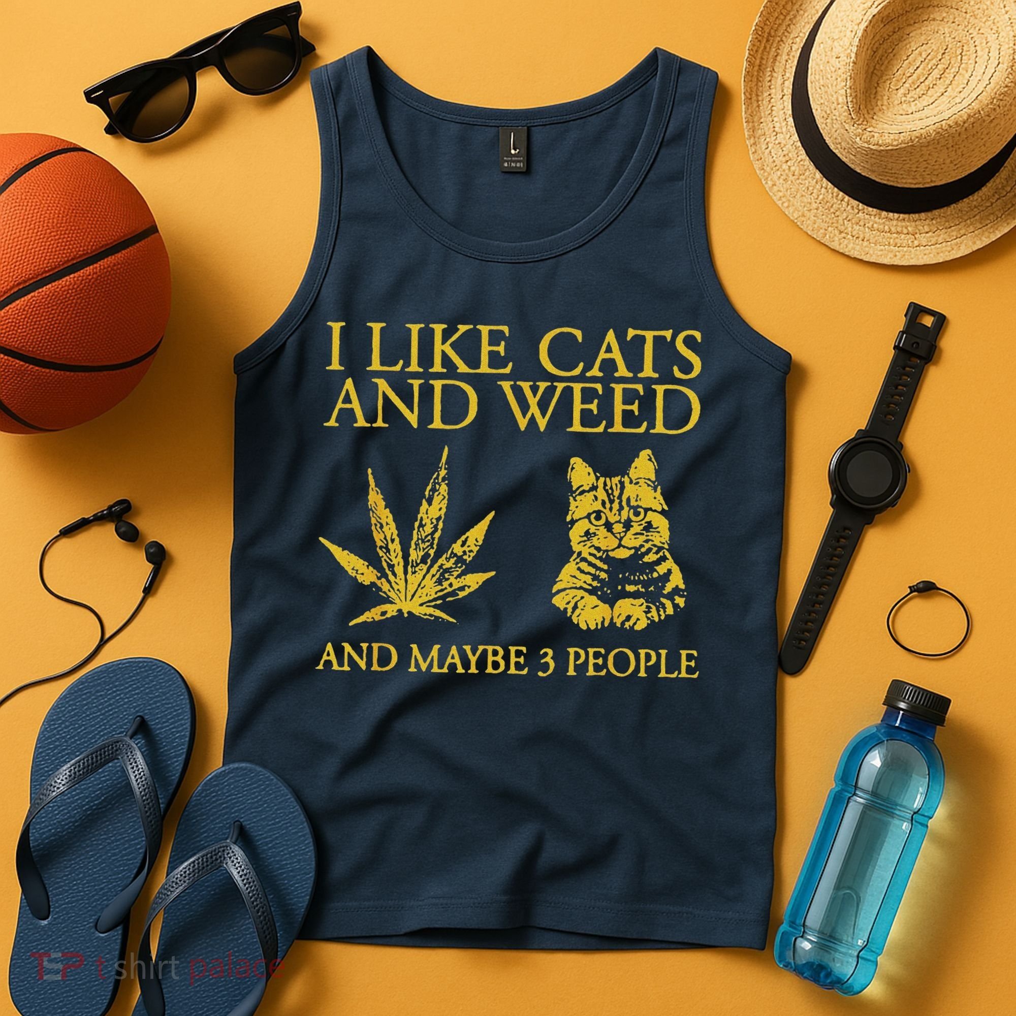 I Like Cats And Weed And Maybe 3 People Tank Top