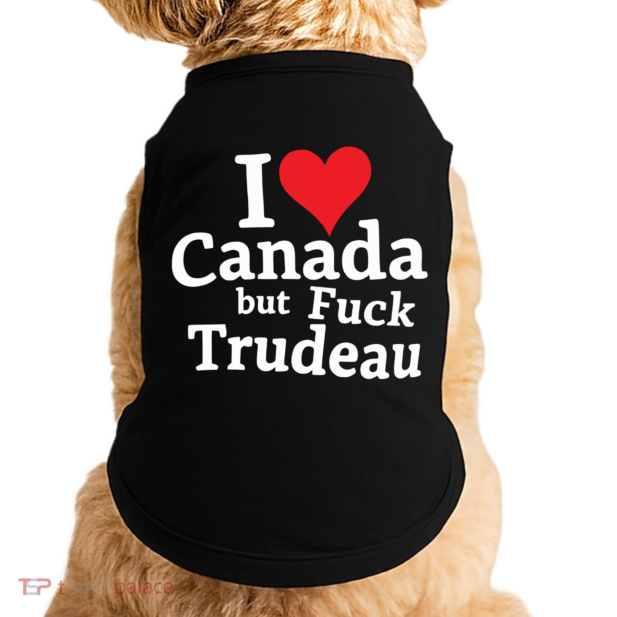 I Love Canada But Fuck Trudeau Doggie Tank