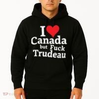 I Love Canada But Fuck Trudeau Hoodie thumb 2