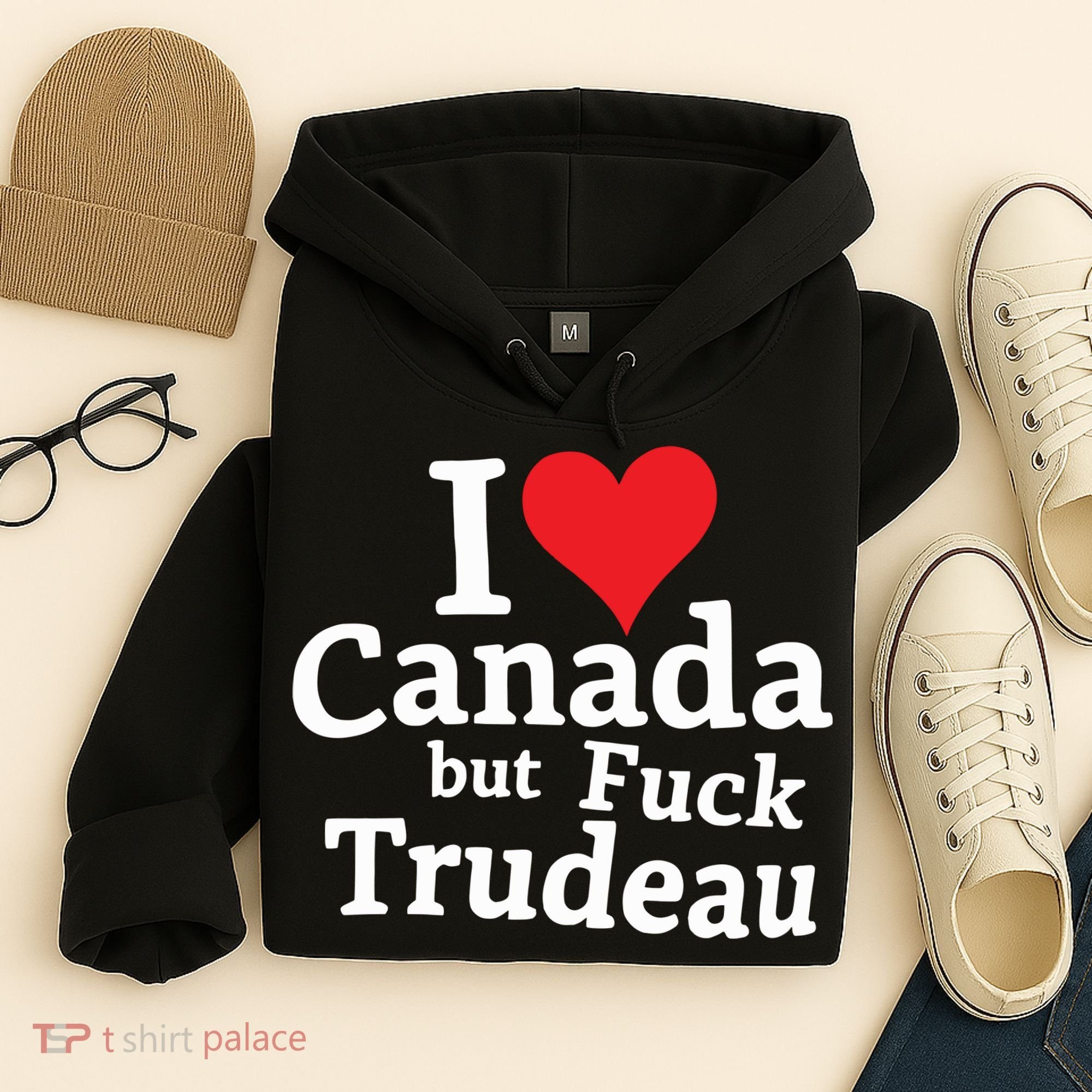 I Love Canada But Fuck Trudeau Hoodie