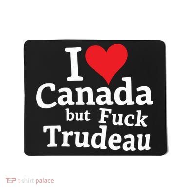 I Love Canada But Fuck Trudeau Mousepad
