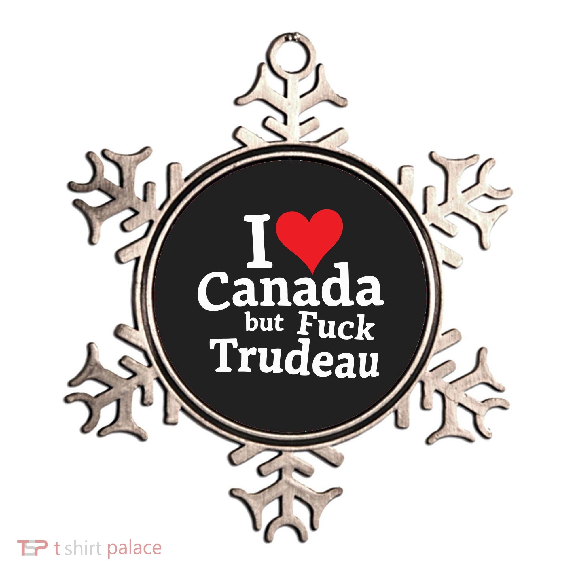 I Love Canada But Fuck Trudeau Ornament