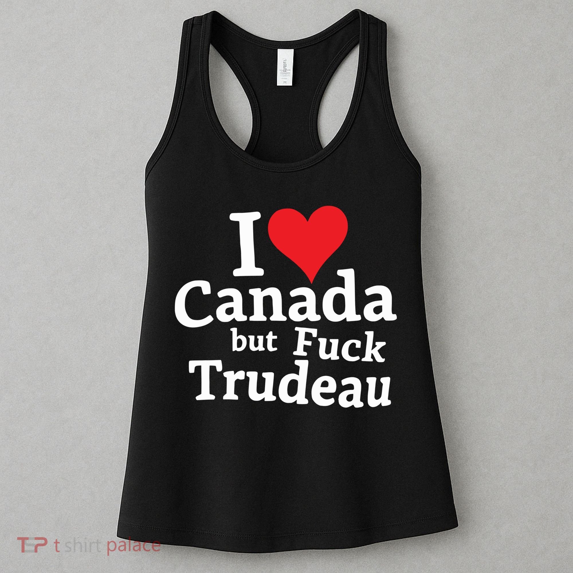 I Love Canada But Fuck Trudeau Women's Tank Top