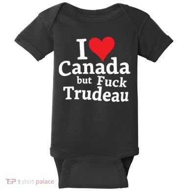 I Love Canada But Fuck Trudeau Baby Bodysuit