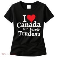 I Love Canada But Fuck Trudeau Women's T-Shirt thumb 0