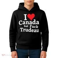 I Love Canada But Fuck Trudeau Kids Hoodie thumb 4