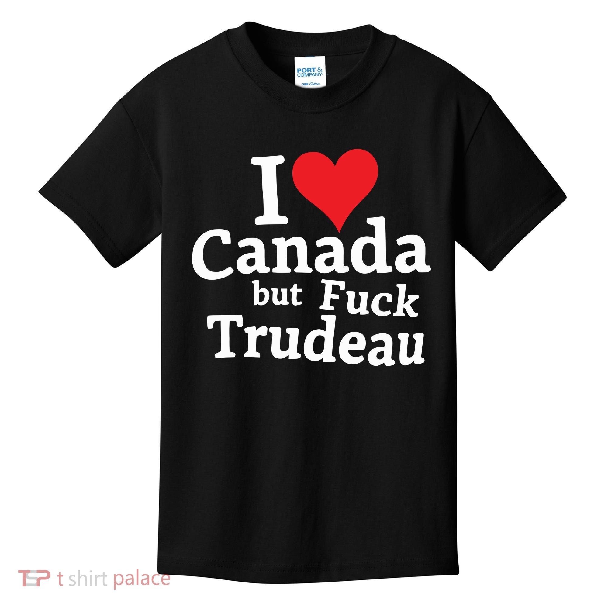 I Love Canada But Fuck Trudeau Kids T-Shirt