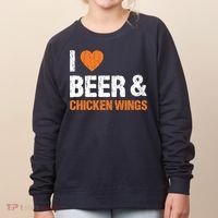 I Love Chicken Wings & Beer Funny Food Eating Lover Gift Women's Sweatshirt thumb 0