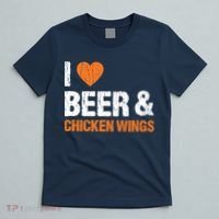 I Love Chicken Wings & Beer Funny Food Eating Lover Gift T-Shirt thumb 5