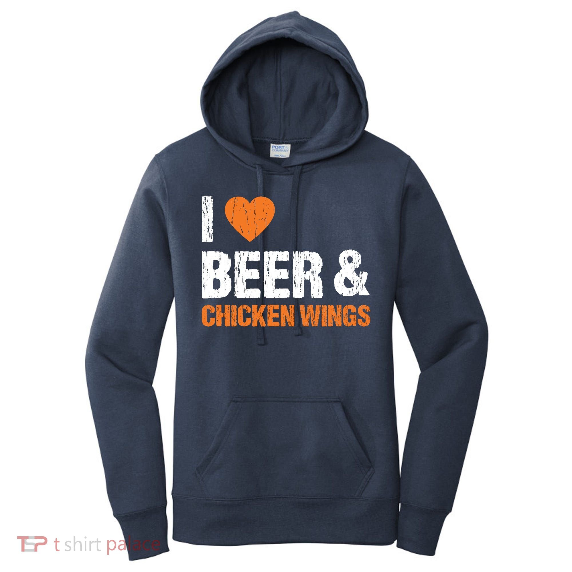 I Love Chicken Wings & Beer Funny Food Eating Lover Gift Women's Hoodie