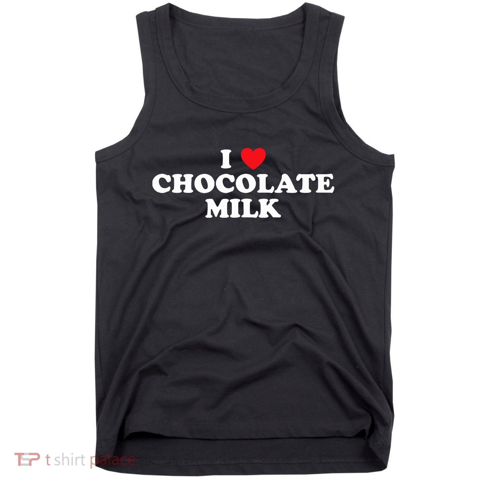 I Love Chocolate Milk Heart Yummy Drink Tank Top