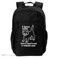 I Love Cats But I CanT Eat A Whole One Backpack thumb 0