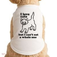 I Love Cats But I CanT Eat A Whole One Doggie Tank thumb 0
