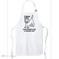 I Love Cats But I CanT Eat A Whole One Apron thumb 0