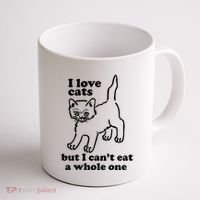 I Love Cats But I CanT Eat A Whole One Coffee Mug thumb 1