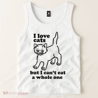 I Love Cats But I CanT Eat A Whole One Tank Top thumb 2