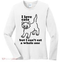 I Love Cats But I CanT Eat A Whole One Women's Long Sleeve Shirt thumb 0