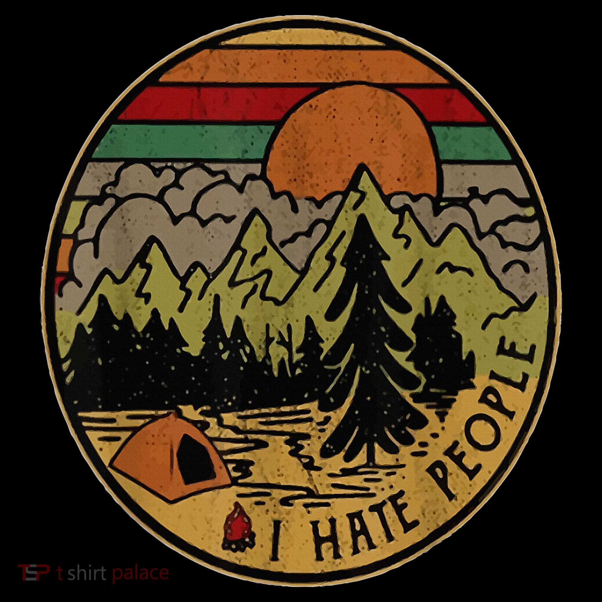 I Love Camping I Hate People Outdoors Women's Tank Top