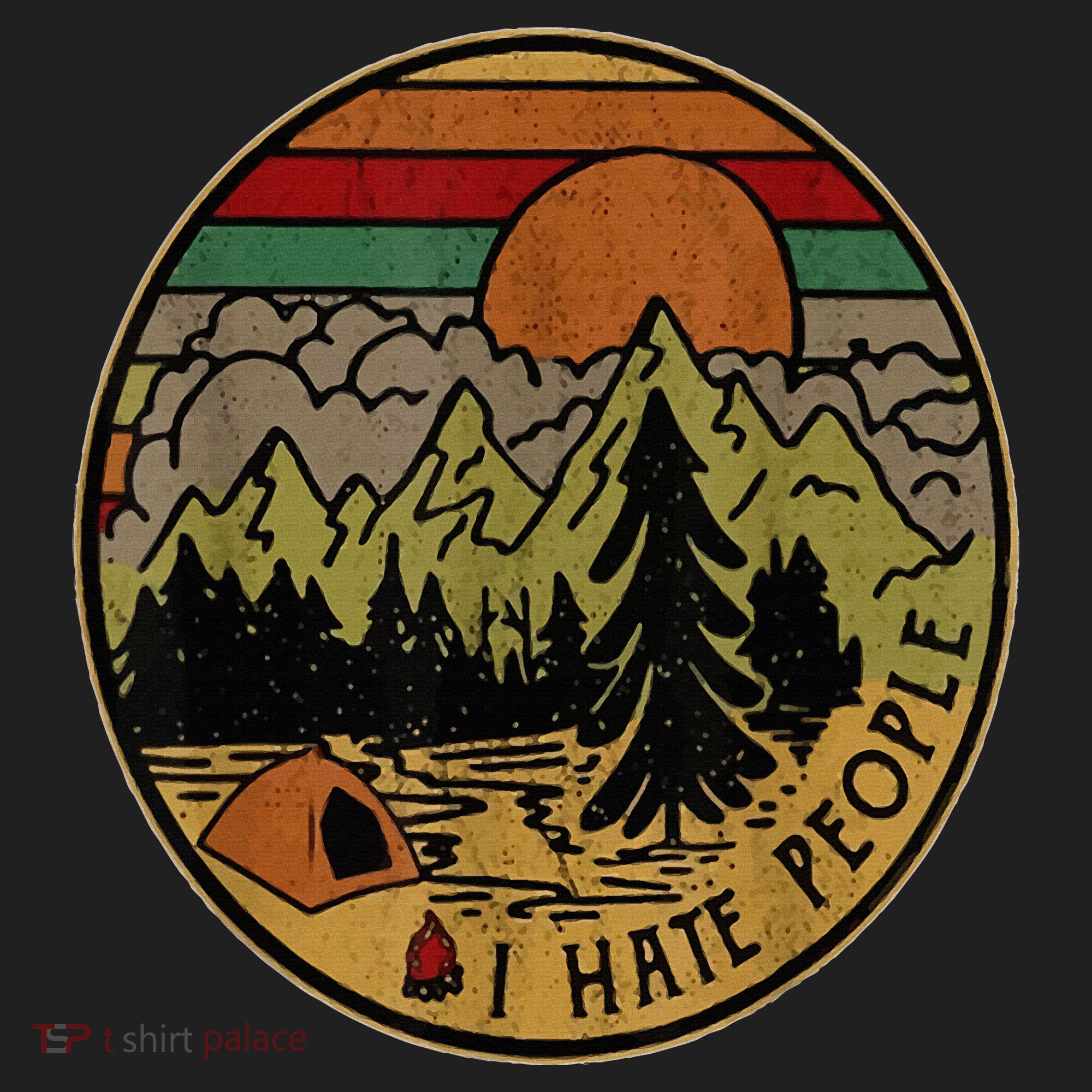 I Love Camping I Hate People Outdoors Hat