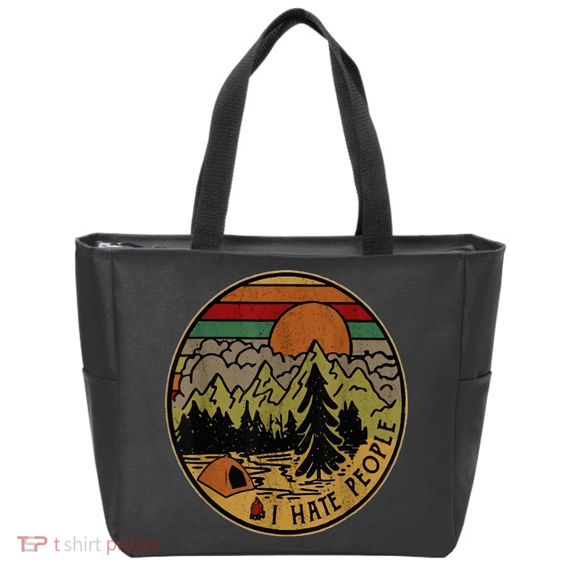 I Love Camping I Hate People Outdoors Tote Bag