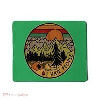 I Love Camping I Hate People Outdoors Mousepad thumb 0