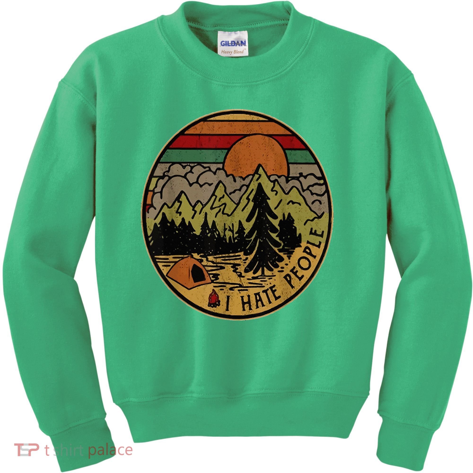 I Love Camping I Hate People Outdoors Kids Sweatshirt
